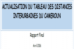 Tableau des distances interurbaines du Cameroun. Le document actualisé est disponible